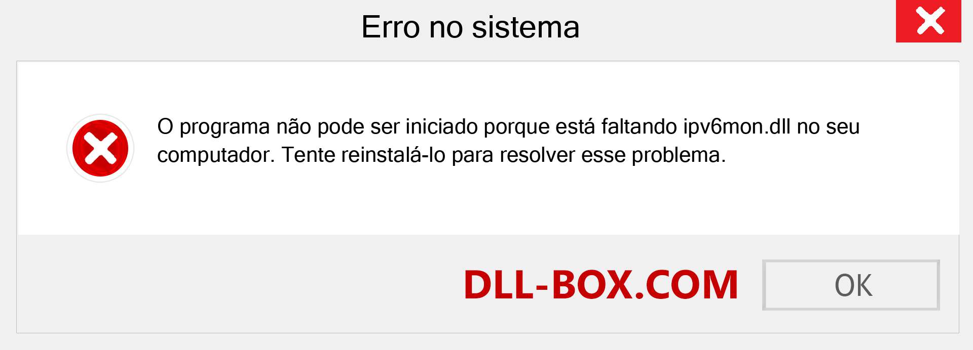 Arquivo ipv6mon.dll ausente ?. Download para Windows 7, 8, 10 - Correção de erro ausente ipv6mon dll no Windows, fotos, imagens